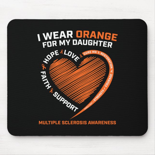 Mousepad Vestir Laranja Para Minha Filha Esclerose Múltipla (Frente)