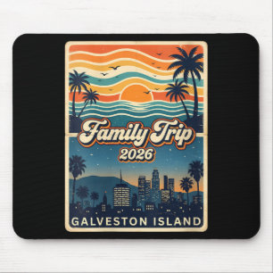 Mousepad Viagem de Família das Mulheres 2026 Ilha Galveston