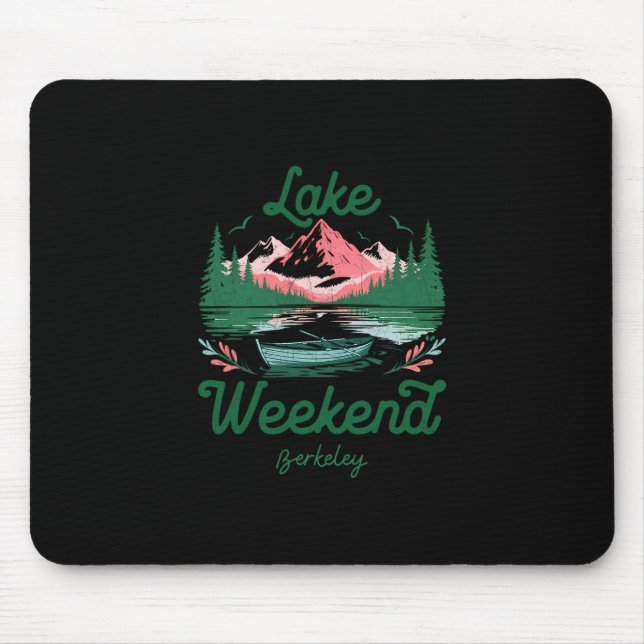 Mousepad Viagem de Férias de Fim de Semana no Lago Berkeley (Frente)