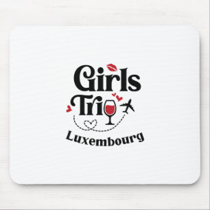 Mousepad Viagem de meninas de vinho fofo Luxemburgo Viagem 