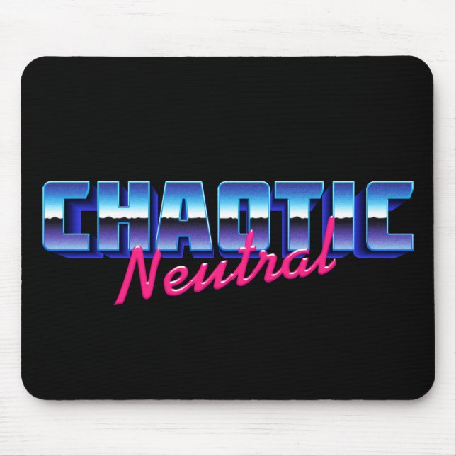Mousepad Víbias Chaóticas Neutrais dos anos 80 (Frente)