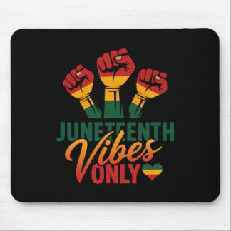 Mousepad Vibrações de Juneteenth Somente Punho História Neg