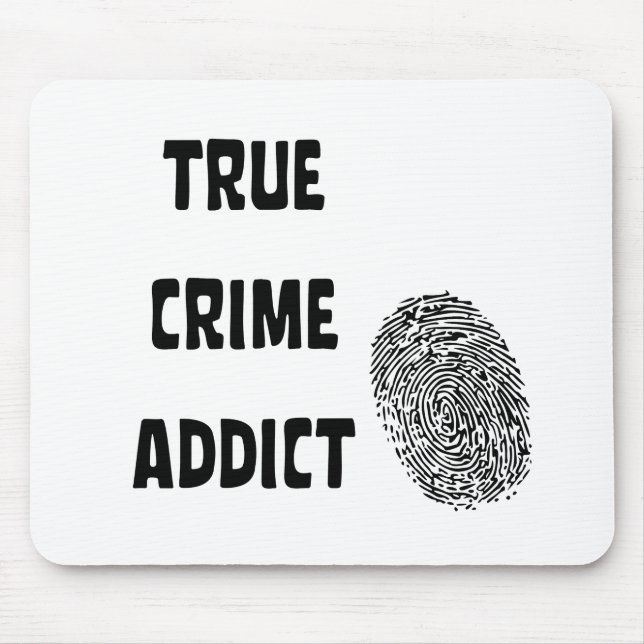 Mousepad Viciado em crimes reais (Frente)