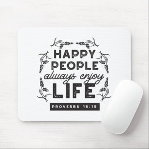 Mousepad Vida Feliz com Fé – Provérbios 15:15 Arte