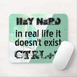Mousepad Vida real não há desfazer, versão do nerd - menta