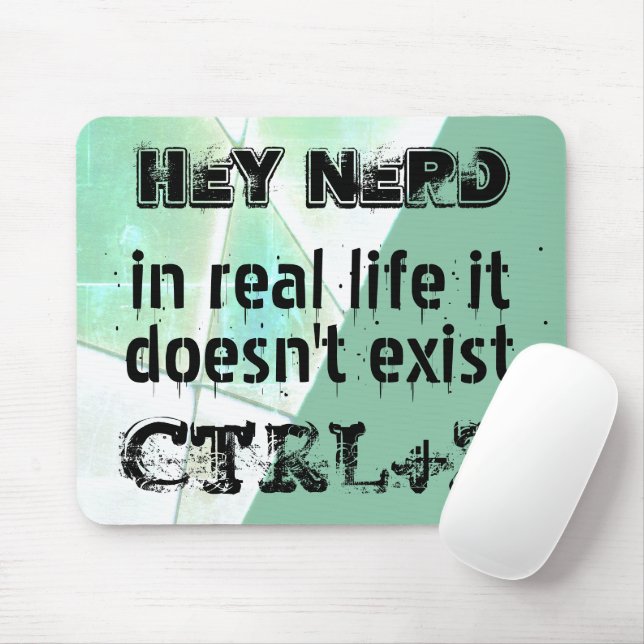 Mousepad Vida real não há desfazer, versão do nerd - menta (Com mouse)