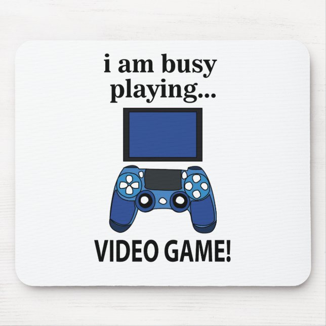 Mousepad Video Game Estou Ocupado Jogando Video Game  (Frente)