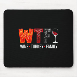 Mousepad Vinho Wtf Peru Família Divertida Ação de Graças 1 