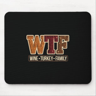 Mousepad Vinho Wtf Peru Família Divertido Dia de Ação de Gr