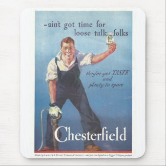 Mousepad Vintage Chesterfield Cigarettes Anúncio