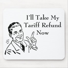 Mousepad Vintage Tariff Refund Check