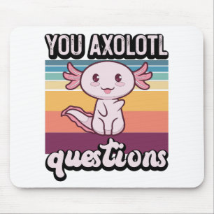 Mousepad Vintage Você Axolotl Perguntas Vintage Axolotl Fof