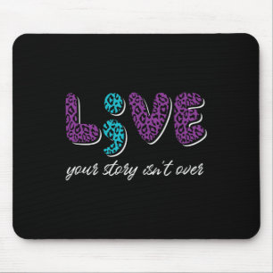 Mousepad Viva sua história que não acabou - Prevenção ao su