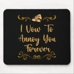Mousepad Viva-Te A Arruinar-Te A Piada De Casamento, A Noiv<br><div class="desc">Vestir-Te A Arruinar-Te A Piada De Casamento E O Groom Pun Sarcástico</div>