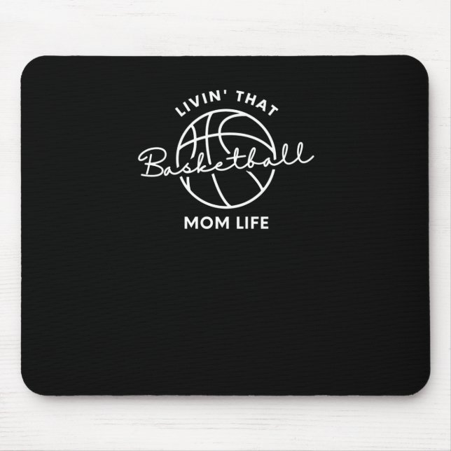 Mousepad Vivendo Aquela Basquete, Mãe Life (Frente)