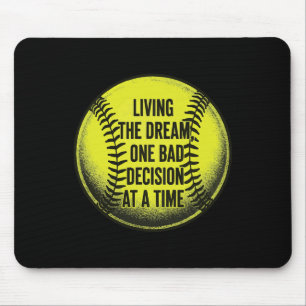 Mousepad Vivendo o Sonho Uma Decisão D de Cada Vez Funny So