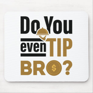 Mousepad Você Até Dica Um Garçom De Garçonete Engraçad
