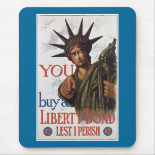 Mousepad Você comprar uma Liberty Bond para que eu perca