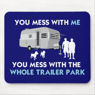 Mousepad … Você confusão com o parque de caravanas inte