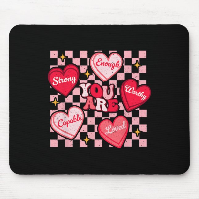 Mousepad Você É Amado Digno O Suficiente Coração De Doce Pr (Frente)