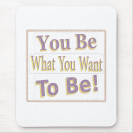 Mousepad "Você É!" Design bonito. Comprar Agora