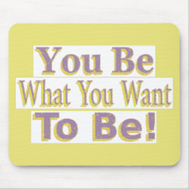 Mousepad "Você É!" Design bonito. Comprar Agora