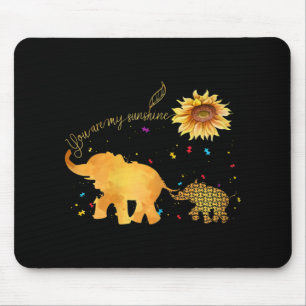 Mousepad Você É Meu Autismo De Elefante De Girassol
