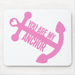 Mousepad Você é minha âncora