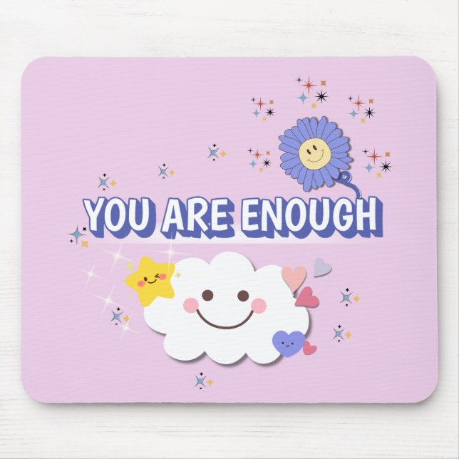 Mousepad Você É Suficiente - Pasta Lilac Flor (Frente)