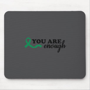 Mousepad Você É Suficiente Saúde Mental Fita Verde Suicídio