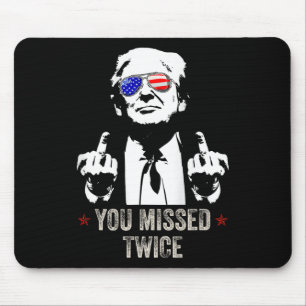 Mousepad Você Errou Duas Vezes Diversão Trump Presidente 20