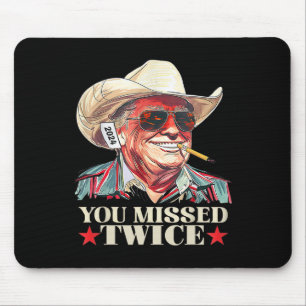 Mousepad Você Errou Duas Vezes Western Trump Cowboy Trump 2