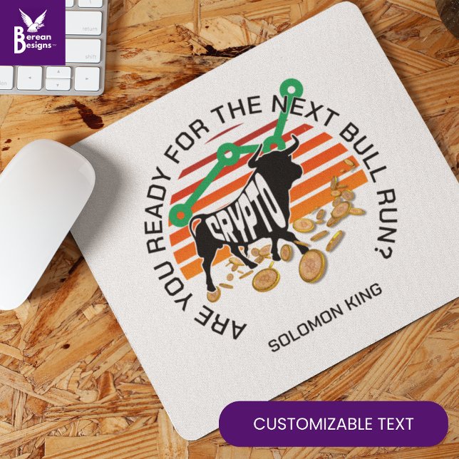 Mousepad Você está pronto para o CRYPTO BULL RUN Bitmoney (Personalized CRYPTO BULL RUN mouse pad with CUSTOMIZABLE TEXT. Great gift for bitcoin investors.)