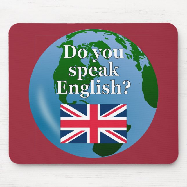 Mousepad "Você fala inglês?" em inglês. Sinalizador e globo (Frente)