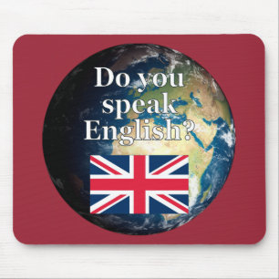 Mousepad "Você fala inglês?" em inglês. Sinalizador e Terra
