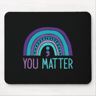 Mousepad Você Importa Semicolon Prevenção Suicida Chá Roxo