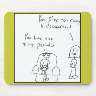 Mousepad Você joga video games demais…