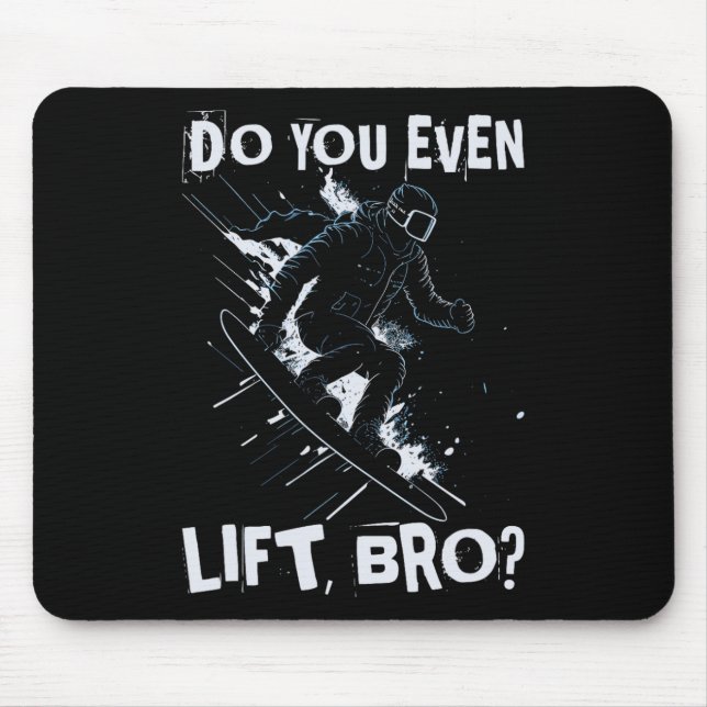Mousepad Você Levanta O Irmão - Pele De Snowboard Retro Eng (Frente)
