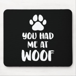 Mousepad Você Me Teve No Pau Dogs Dift.
