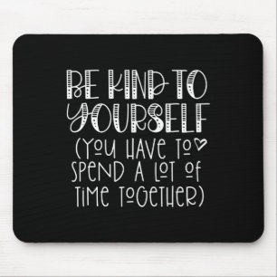 Mousepad Você Mesmo Dizendo - Pensamento Positivo Com Autoa