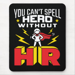 Mousepad Você Não Consegue Soletrar Herói Sem RH Recursos H