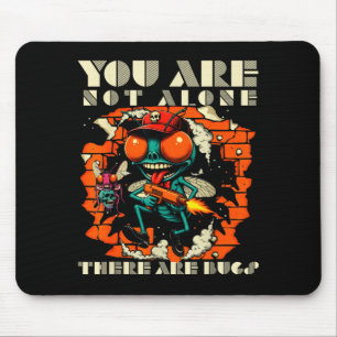 Mousepad Você não está sozinho existem bugs divertido vinta