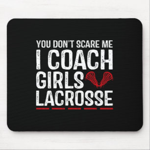 Mousepad Você Não Me Assusta Eu Treino Lacrosse de Meninas