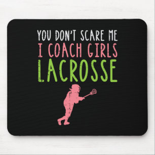 Mousepad Você Não Me Assusta Eu Treino Lacrosse Feminino En