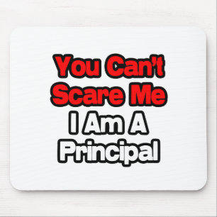 Mousepad Você não pode me assustar...