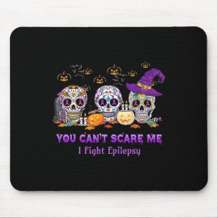 Mousepad Você não pode me assustar, eu luto contra a Epilep