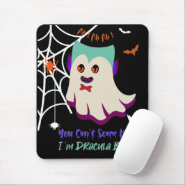 Mousepad Você não pode me assustar Eu sou Dracula Boo Mouse