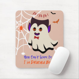Mousepad Você não pode me assustar Eu sou Dracula Boo Mouse