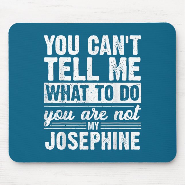 Mousepad Você Não Pode Me Dizer O Que Fazer Você Não É Meu  (Frente)