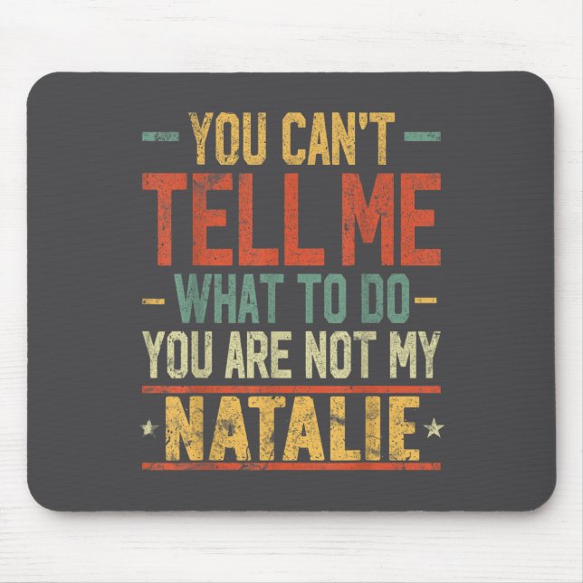 Mousepad Você Não Pode Me Dizer O Que Fazer Você Não É Minh (Frente)